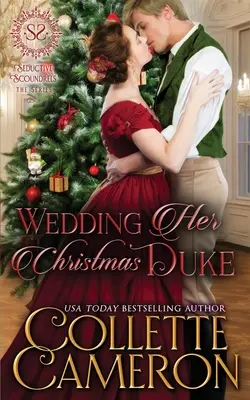 La boda de su duque de Navidad: A Regency Romance - Wedding Her Christmas Duke: A Regency Romance