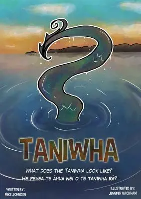 Taniwha Bilingüe: Inglés y Te Reo - Taniwha: Bilingual: English and Te Reo