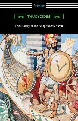 Historia de la Guerra del Peloponeso (Traducción de Richard Crawley) - The History of the Peloponnesian War (Translated by Richard Crawley)