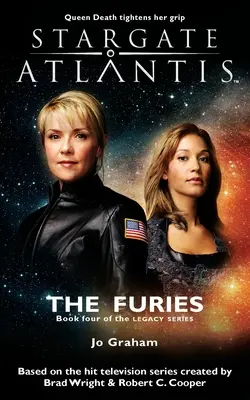 STARGATE ATLANTIS Las Furias (Legado, libro 4) - STARGATE ATLANTIS The Furies (Legacy book 4)