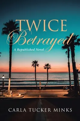 Dos veces traicionado - Twice Betrayed