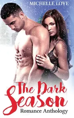 The Dark Season: Antología romántica - The Dark Season: Romance Anthology