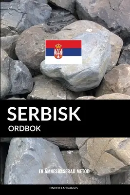 Serbisk ordbok: En mnesbaserad metod