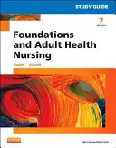 Fundamentos y enfermería de la salud del adulto - Foundations and Adult Health Nursing