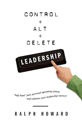 Control + Alt + Supr LIDERAZGO - Control + Alt + Delete LEADERSHIP