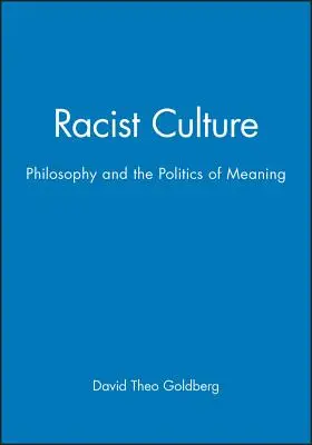 Cultura racista - Racist Culture