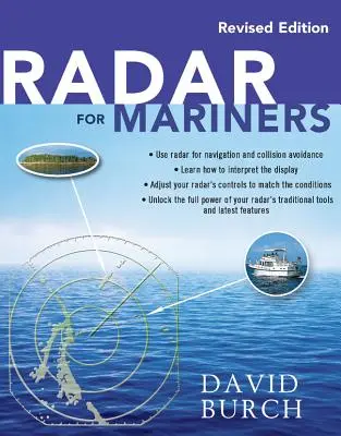 Radar para navegantes, edición revisada - Radar for Mariners, Revised Edition