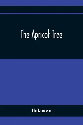 The Apricot Tree