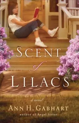 El perfume de las lilas - The Scent of Lilacs