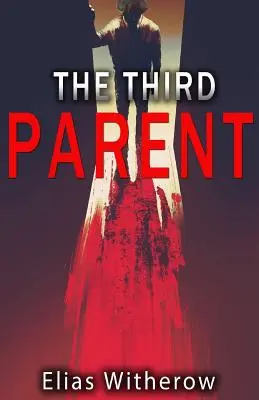 El tercer padre - The Third Parent