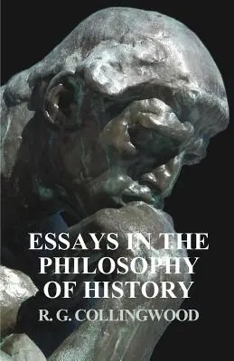 Ensayos de filosofía de la historia - Essays in the Philosophy of History