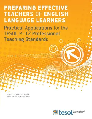 Preparación de profesores eficaces para estudiantes de inglés como lengua extranjera - Preparing Effective Teachers of English Language Learners