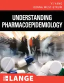 Comprender la farmacoepidemiología - Understanding Pharmacoepidemiology