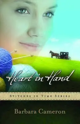 Corazón en Mano: Stitches in Time Series - Libro 3 - Heart in Hand: Stitches in Time Series - Book 3