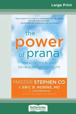 El Poder del Prana: Respira hacia la salud y la vitalidad (16pt Large Print Edition) - The Power of Prana: Breathe Your Way to Health and Vitality (16pt Large Print Edition)