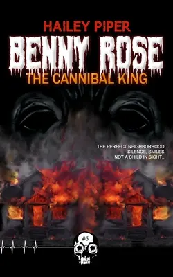 Benny Rose, el rey caníbal - Benny Rose, the Cannibal King