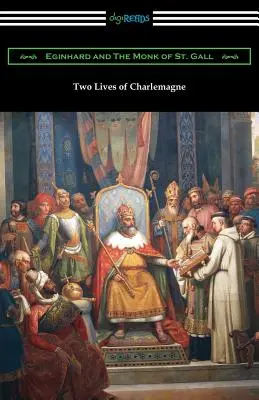 Dos vidas de Carlomagno - Two Lives of Charlemagne