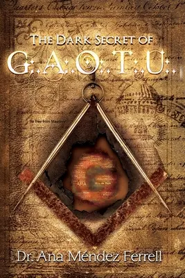 El oscuro secreto de G.A.O.T.U. - The Dark Secret of G.A.O.T.U.