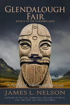 La feria de Glendalough: Una novela de la Irlanda de la Era Vikinga - Glendalough Fair: A Novel of Viking Age Ireland