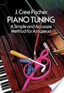 La afinación del piano - Piano Tuning