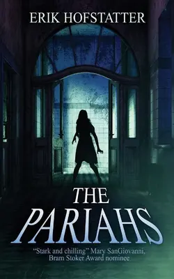 Los parias - The Pariahs