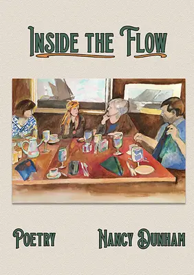 Dentro de la corriente: Poemas - Inside the Flow: Poems