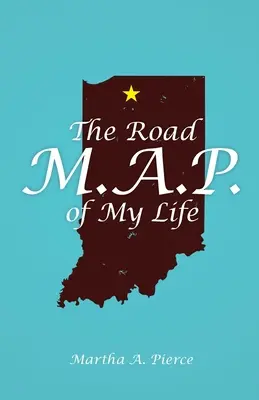 El M.A.P. de carretera de mi vida - The Road M.A.P. of My Life