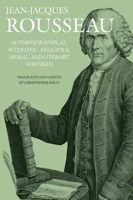 Escritos autobiográficos, científicos, religiosos, morales y literarios - Autobiographical, Scientific, Religious, Moral, and Literary Writings