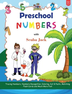 Aprende los números con las aventuras preescolares de Scuba Jack - Learn Numbers with the Preschool Adventures of Scuba Jack