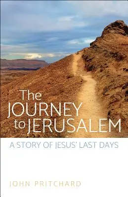 El viaje a Jerusalén - The Journey to Jerusalem