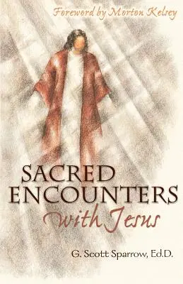 Encuentros sagrados con Jesús - Sacred Encounters with Jesus