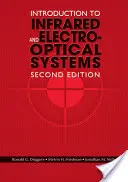 Introducción a los sistemas infrarrojos y electroópticos, segunda edición - Introduction to Infrared and Electro-Optical Systems, Second Edition