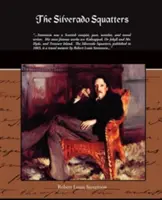 Los ocupantes ilegales de Silverado - The Silverado Squatters