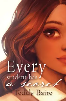 Cada Estudiante Tiene un Secreto - Every Student Has a Secret