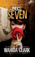 Matones: Serie Siete Matones (Libro 7) - Thugs: Seven Thugs Series (Book 7)