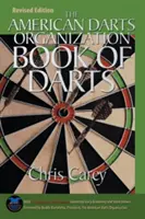 American Darts Organization Book of Darts, Updated and Revised, First Edition (Libro de dardos de la Organización Americana de Dardos, actualizado y revisado, primera edición) - American Darts Organization Book of Darts, Updated and Revised, First Edition