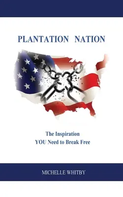 La nación de las plantaciones - Plantation Nation