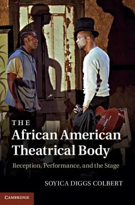 El cuerpo teatral afroamericano - The African American Theatrical Body