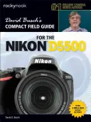 Guía compacta de campo para la Nikon D5500 de David Busch - David Busch's Compact Field Guide for the Nikon D5500