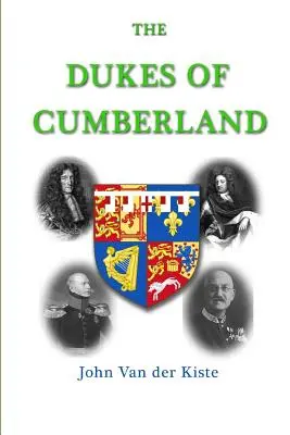 Los duques de Cumberland - The Dukes of Cumberland