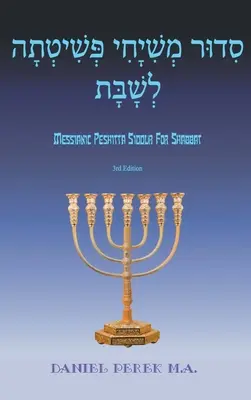 Sidur Peshita Mesiánico para Shabat - Messianic Peshitta Siddur for Shabbat