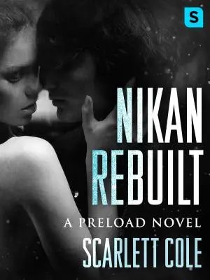 Nikan Reconstruido: Un Romance de Rockstar Emotivo y Vaporoso - Nikan Rebuilt: A Steamy, Emotional Rockstar Romance