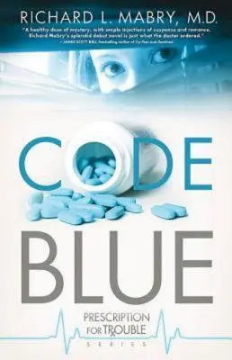 Código Azul: Receta para problemas Serie nº 1 - Code Blue: Prescription for Trouble Series #1