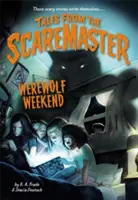 Fin de semana de hombres lobo - Werewolf Weekend