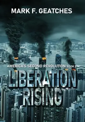 El despertar de la liberación - Liberation Rising