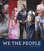 Nosotros, el pueblo: Retratos de veteranos en América - We the People: Portraits of Veterans in America