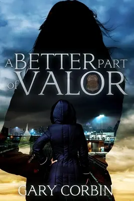 La mejor parte del valor - A Better Part of Valor