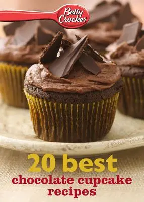 Betty Crocker 20 Mejores Recetas de Magdalenas de Chocolate - Betty Crocker 20 Best Chocolate Cupcake Recipes