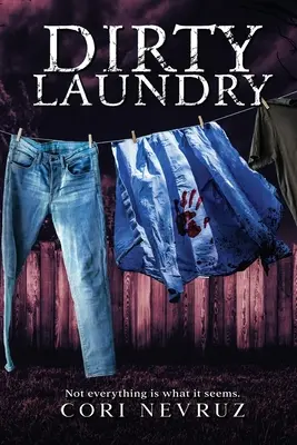 La ropa sucia: No todo es lo que parece - Dirty Laundry: Not everything is what it seems.