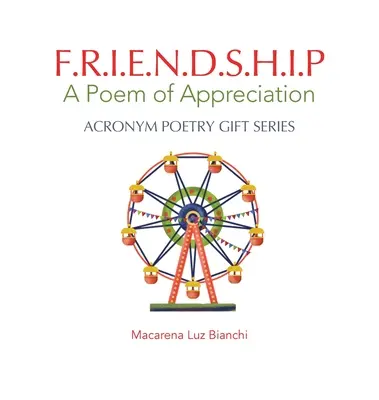 La Amistad: Un poema de agradecimiento - Friendship: A Poem of Appreciation